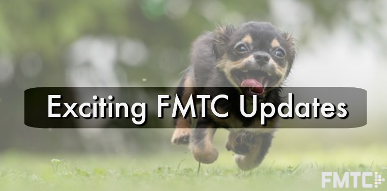 FMTC Updates