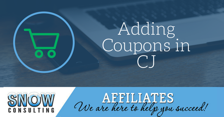 adding coupons in cj