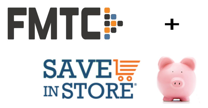 FMTC and SaveInStore 
