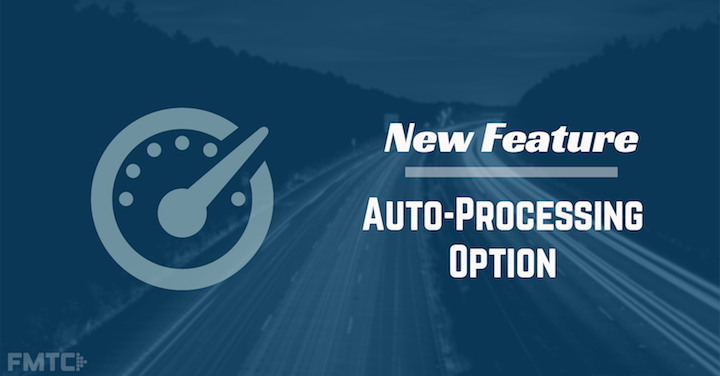 new fmtc feature automated deal processing option
