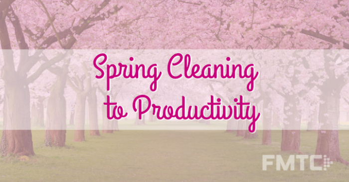 Do These Two Things to Spring Into Productivity - FMTC