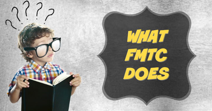 what FMTC does